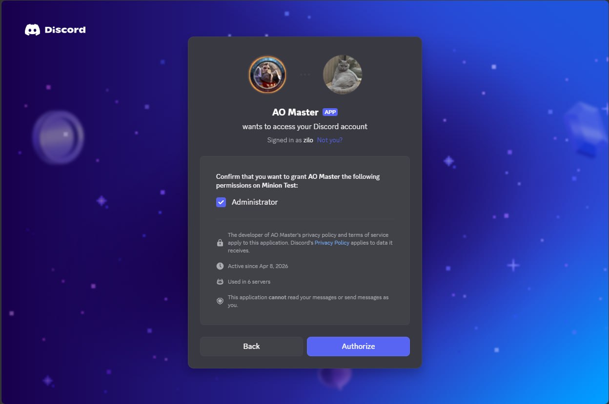 Second Discord authorization page. Same card layout, headline "AO Master wants to access your Discord account" again, then "Confirm that you want to grant AO Master the following permissions on Minion Test:" with a single checked row "✓ Administrator". Below: a small note that the developer's privacy policy applies, the bot has been active since 8 Apr 2026, used in 6 servers, and "This application cannot read your messages or send messages as you." Buttons: Back + Authorize.